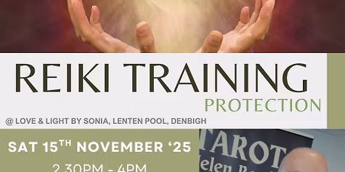 Protection Reiki Training Workshop at Love & Light by Sonia