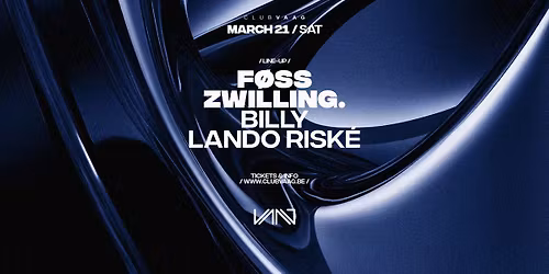 Club Vaag invites ZWILLING. & F\u00d8SS