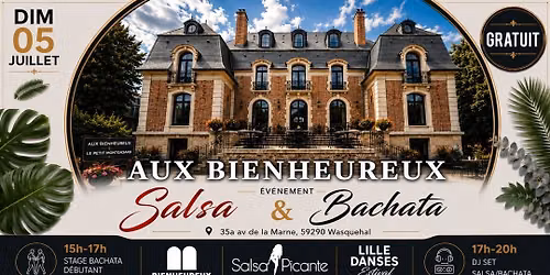 \ud83d\udc83 Salsa Bachata en Plein Air sous une Tente Berb\u00e8re | Aux Bienheureux Wasquehal
