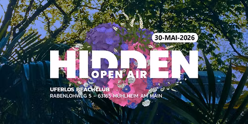 HIDDEN Open Air 30.05.