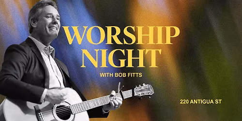 Citywide Worship Night W\/ Bob Fitts