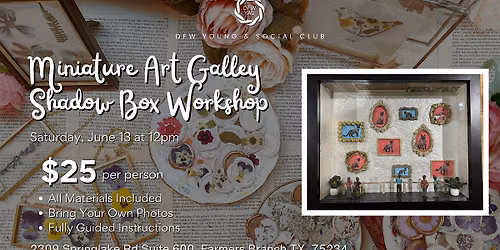Miniature Art Gallery Shadow Box Workshop