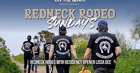 Redneck Rodeo w\/ Lissa Dee