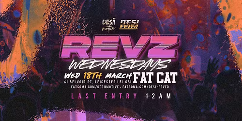 Revz Wednesdays: 90% Sold Out - Hosted By DJ Kazz &amp; Friends || Venue: FatCat || \u00a33.50 Drinks All Night
