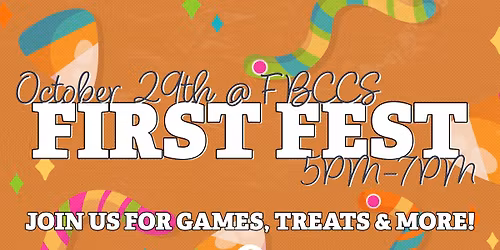 FIRST FEST AT FBCCS!