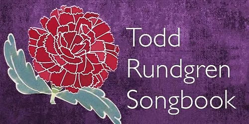 The Todd Rundgren Songbook @ Everhart Museum