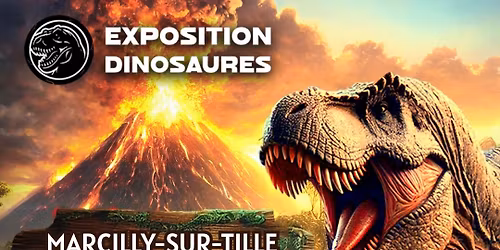 Expositions de Dinosaures \u00e0 Marcilly-sur-Tille\ud83e\udd95