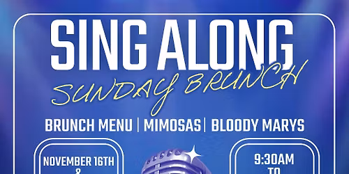 Sing Along Sunday Brunch