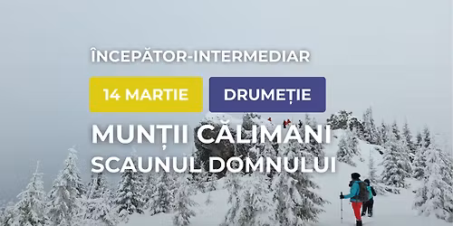 Drumeție începător: Călimani, Scaunul Domnului