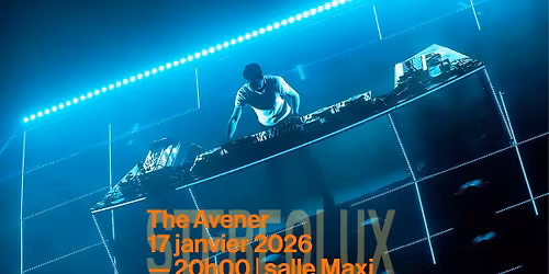 The Avener + 1\u00e8re partie