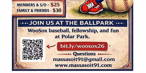 MASSASOIT FOREST #91 Tall Cedars of Lebanon & Bay Path Quaboag Lodge Woosox Game