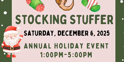 Stocking Stuffer (Annual Holiday Event) 
