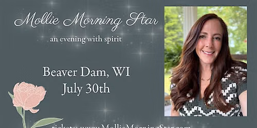Beaver Dam, WI - An Evening with Psychic Medium Mollie Morning Star