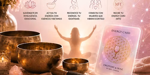Energy Activation Experience\u2122 by Emotions & Wine\u2122 by Mrs. Chakra