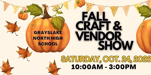Grayslake North Fall Craft & Vendor Show