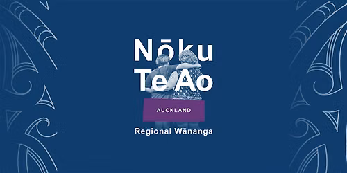 N\u014dku te Ao Auckland Regional W\u0101nanga