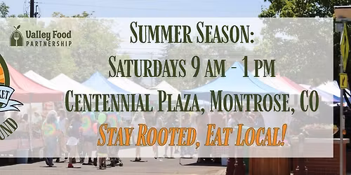 ☀️ The Montrose Farmers' Market