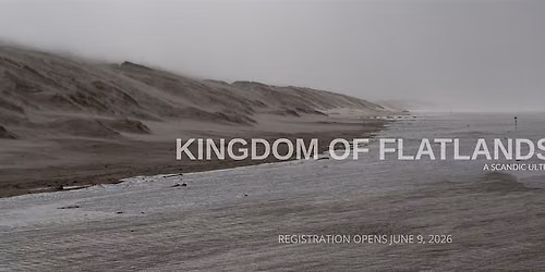 Kingdom of Flatlands (Ultra Distance Cycling)