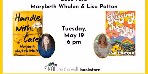 Book Talk: Marybeth Whalen and Lisa Patton