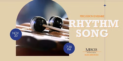 Mercer University Percussion Ensemble presents Rhythm Song