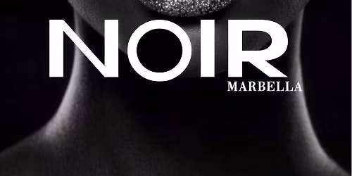Noir at TIBU Marbella | Puerto Ban\u00fas Club Night 2026