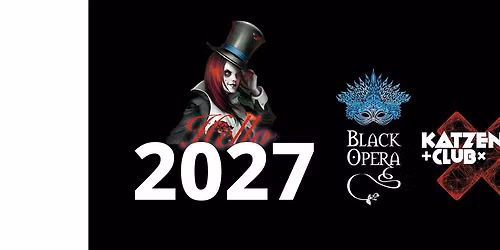Hello 2027 \u2013  Silvester-Bash by Black Opera & Katzenclub