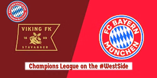 UEFA Champions League: FC Bayern M\u00fcnchen vs. Viking FK