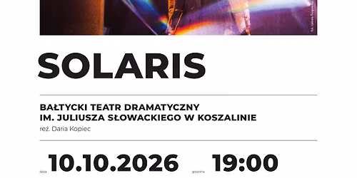 SOLARIS. Z\u0142ot\u00f3w. Teatr Polska 2026