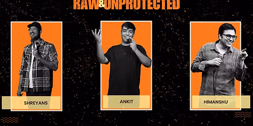 Raw And Unprotected By FEELz COMEDY