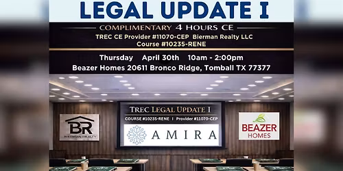 TREC CE Legal Update I at Beazer Homes in Amira - Tomball TX