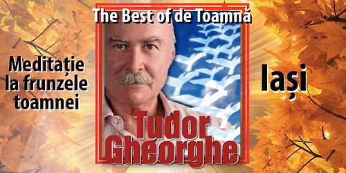 Tudor Gheorghe: The Best of de Toamn\u0103