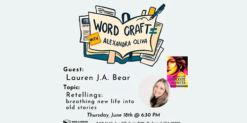 Word Craft with Alexandra Oliva, in conversation with Lauren J. A. Bear