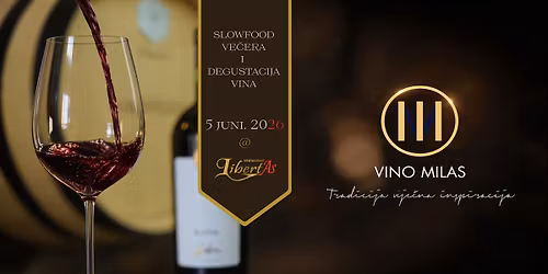 MILAS \u2014 Ve\u010der vina i slow dining iskustva