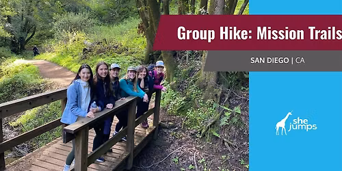 SheJumps | Hiking Mission Trails | San Diego | CA