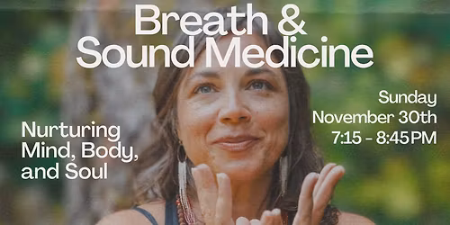 Breath & Sound Medicine