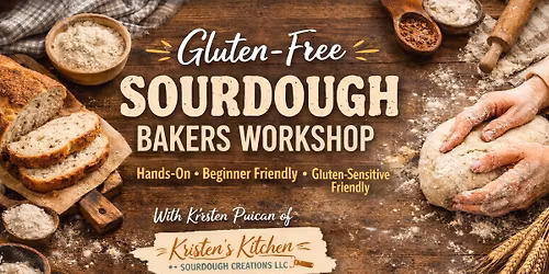 Gluten-Free Sourdough Bakers Workshop