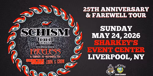 Schism - Tool Tribute 25th Anniversary & Farewell Tour