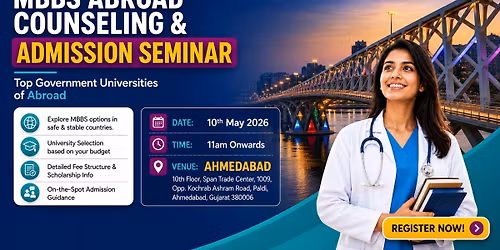 MBBS Abroad Counseling & Admission Seminar 2026 - Ahmedabad