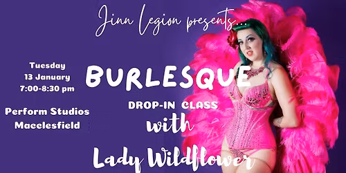 Bvrlesque drop-in class with Lady Wildflower (suitable for beginners)