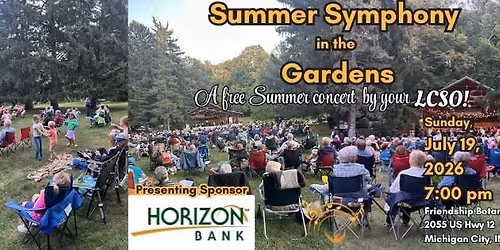 Summer Symphony in the Gardens - Presented by Horizon Bank