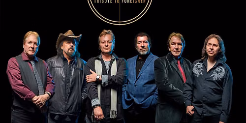 URGENT - Tribute to Foreigner