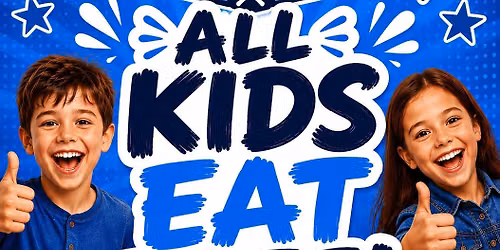 Family Night - Kids eat free!