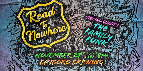 Road to Nowhere (Talking Heads Tribute) with Special Guests The Family Funk