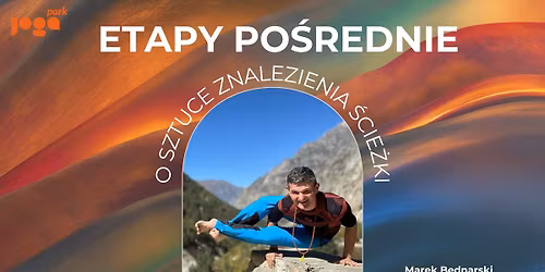 Etapy po\u015brednie - czyli o sztuce znalezienia \u015bcie\u017cki