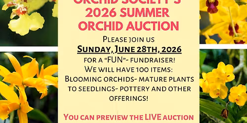 South Carolina Orchid Society Summer Live Auction!
