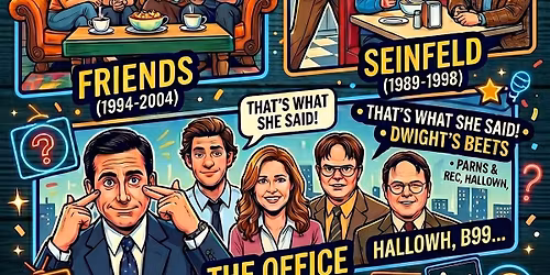 Seinfeld, Friends and The Office Trivia at HomeBase