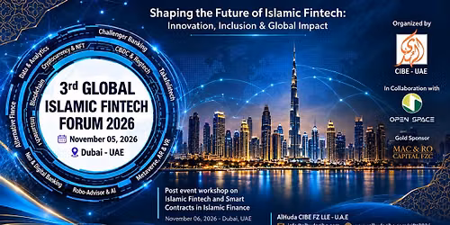 3rd Global Islamic FinTech Forum 2026