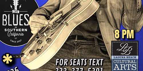 JOHNNY BURGIN - Blues Guitar Master from Chicago - in Laguna Beach!