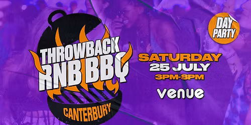 Throwback RnB BBQ - Canterbury Day Party