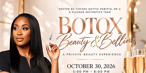 Botox, Beauty & Bellinis